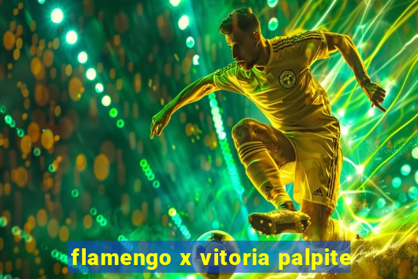 flamengo x vitoria palpite